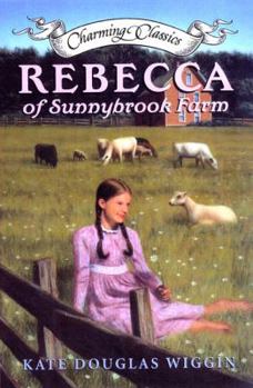 Paperback Rebecca of Sunnybrook Farm Book and Charm (Charming Classics) Book