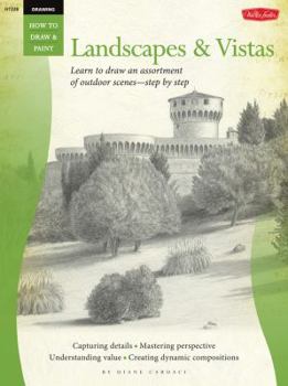 Paperback Landscapes & Vistas: Learn to Draw an Assortment of Outdoor Scenes--Step by Step Book