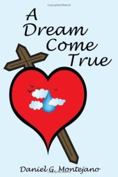 Paperback A Dream Come True Book
