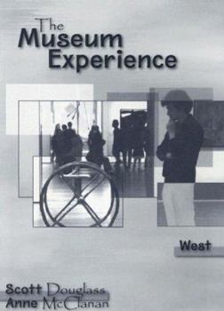 Paperback Custom Enrichment Module: The Museum Experience - West Book