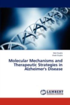 Paperback Molecular Mechanisms and Therapeutic Strategies in Alzheimer's Disease Book