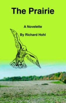 Paperback The Prairie: A Novelette Book