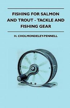 Paperback Fishing For Salmon And Trout - Tackle And Fishing Gear Book