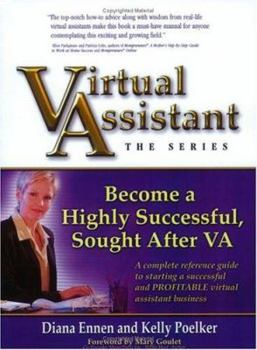 Paperback Virtual Assistant - The Series: Become a Highly Successful, Sought After Va Book