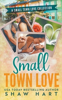 Paperback Small Town Love Book