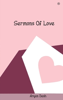 Paperback Sermons Of Love Book