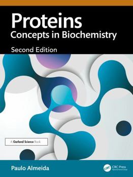 Proteins: Concepts in Biochemistry