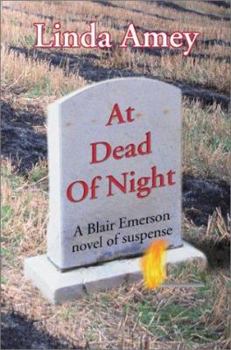 At Dead of Night - Book #3 of the Blair Emerson