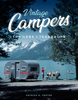 Hardcover Vintage Campers, Trailers & Teardrops Book
