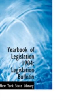 Paperback Yearbook of Legislation 1904; Legislation Bulletin Book