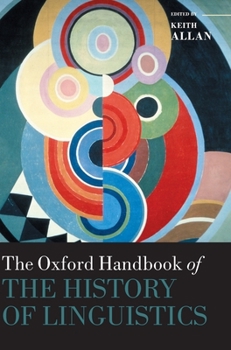 Hardcover Oxford Handbook of the History of Linguistics Book
