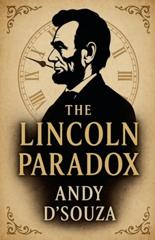 The Lincoln Paradox (Timewaves)