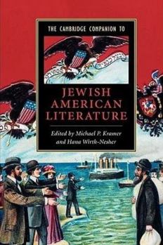 The Cambridge Companion to Jewish American Literature (Cambridge Companions to Literature) - Book  of the Cambridge Companions to Literature