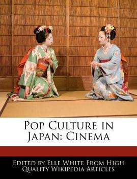Pop Culture in Japan : Cinema