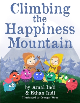 Paperback Climbing the Happiness Mountain Book