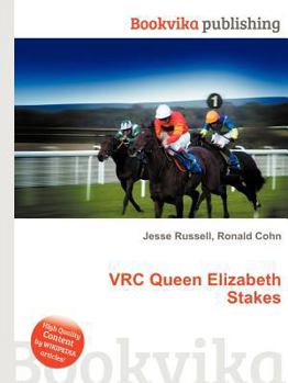 Paperback Vrc Queen Elizabeth Stakes Book