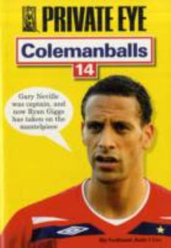 Colemanballs: v. 14: Private Eye's - Book #14 of the Colemanballs