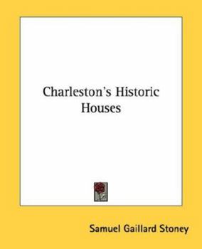 Paperback Charleston's Historic Houses Book
