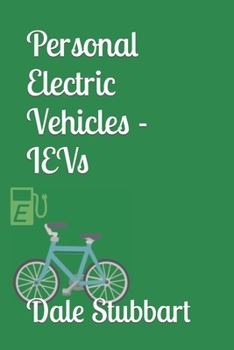 Paperback Personal Electric Vehicles - IEVs Book