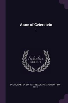 Paperback Anne of Geierstein: 1 Book