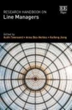 Paperback Research Handbook on Line Managers (Research Handbooks in Business and Management series) Book