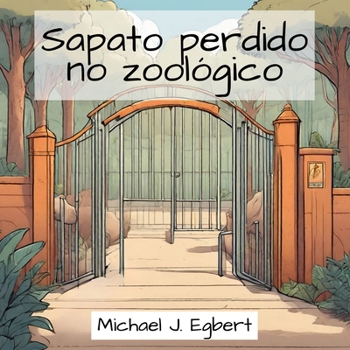 Paperback Sapato perdido no zoológico [Portuguese] Book