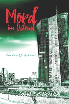 Paperback Mord im Ostend: Ein Frankfurt-Krimi [German] Book