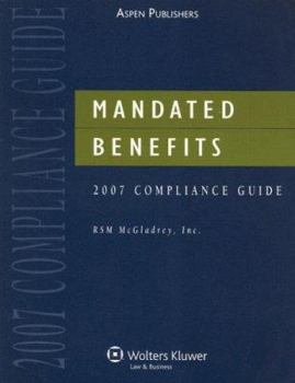 Paperback Mandated Benefits 2007 Compliance Guide Book