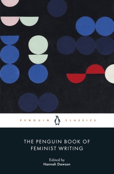 Paperback The Penguin Book of Feminist Writing Book