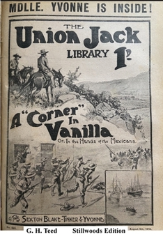 Paperback A "Corner" in Vanilla: In the Hands of the Mexicans Book