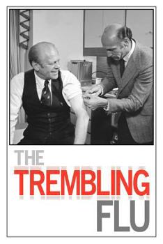 Paperback The Trembling Flu Book