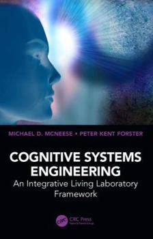 Hardcover Cognitive Systems Engineering: An Integrative Living Laboratory Framework Book