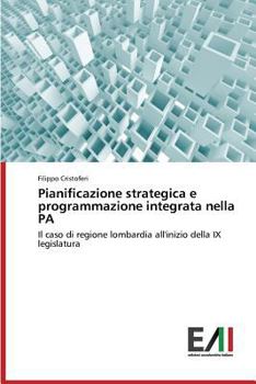 Paperback Pianificazione strategica e programmazione integrata nella PA [Italian] Book