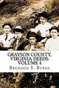 Paperback Grayson County, Virginia Deeds: Volume 4: 1818-1824 Book