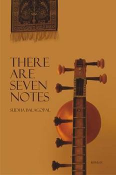 Paperback There Are Seven Notes. Sudha Balogopal Book