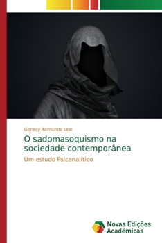 Paperback O sadomasoquismo na sociedade contemporânea [Portuguese] Book