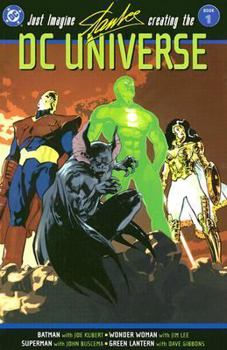 Just Imagine Stan Lee Creating the DC Universe - Book 1 - Book  of the Just Imagine...