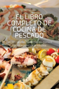 Paperback El Libro Completo de Cocina de Pescado [Spanish] Book