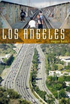 Paperback Los Angeles: Globalization, Urbanization and Social Struggles Book