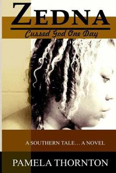 Paperback Zedna Cussed God One Day Book