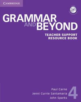 Paperback Grammar and Beyond Level 4 Teacher Support Resource Book [With CDROM] Book