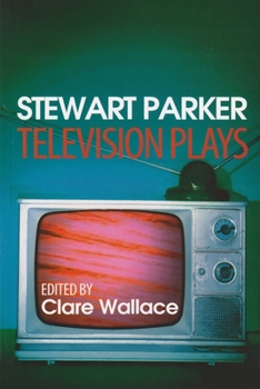 Paperback Stewart Parker: Television Plays Book