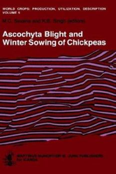 Hardcover Ascochyta Blight and Winter Sowing of Chickpeas Book