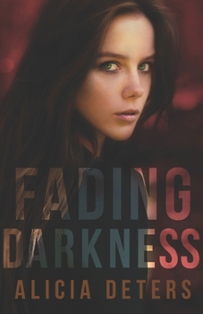 Paperback Fading Darkness Book