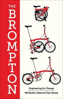 Hardcover The Brompton: Engineering for Change Book