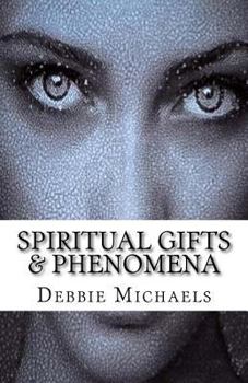 Paperback Spiritual Gifts & Phenomena Book