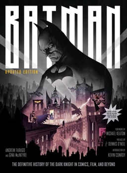 Hardcover Batman: The Definitive History of the Dark Knight in Comics, Film, and Beyond [Updated Edition] Book