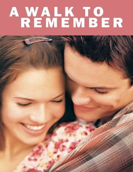 A Walk To Remember
