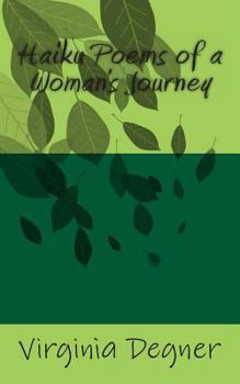 Paperback Haiku Poems Of A Women's Journey Book