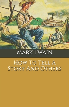 Paperback How To Tell A Story And Others Book
